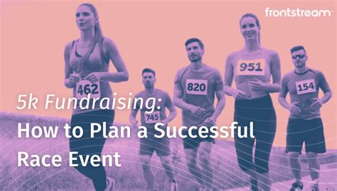 how to set up a 5k fundraiser|5k Fundraising: How to Plan a Successful Race Event .